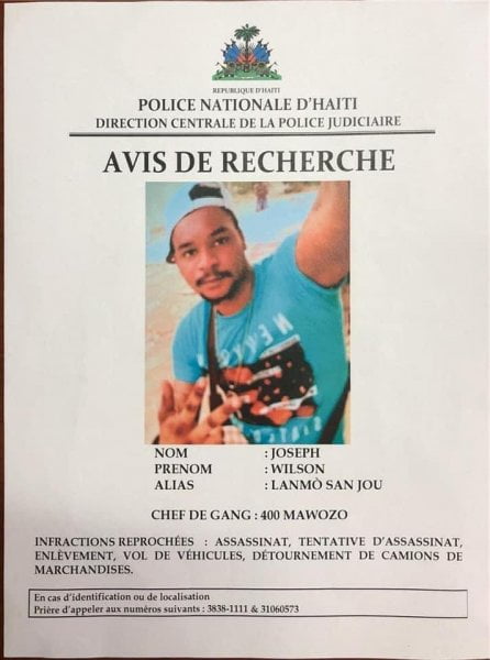 Avis de recherche contre Joseph Wilson alias « Lanmò san jou » (POLICE) - 400 Mawozo, Lanmo san jou