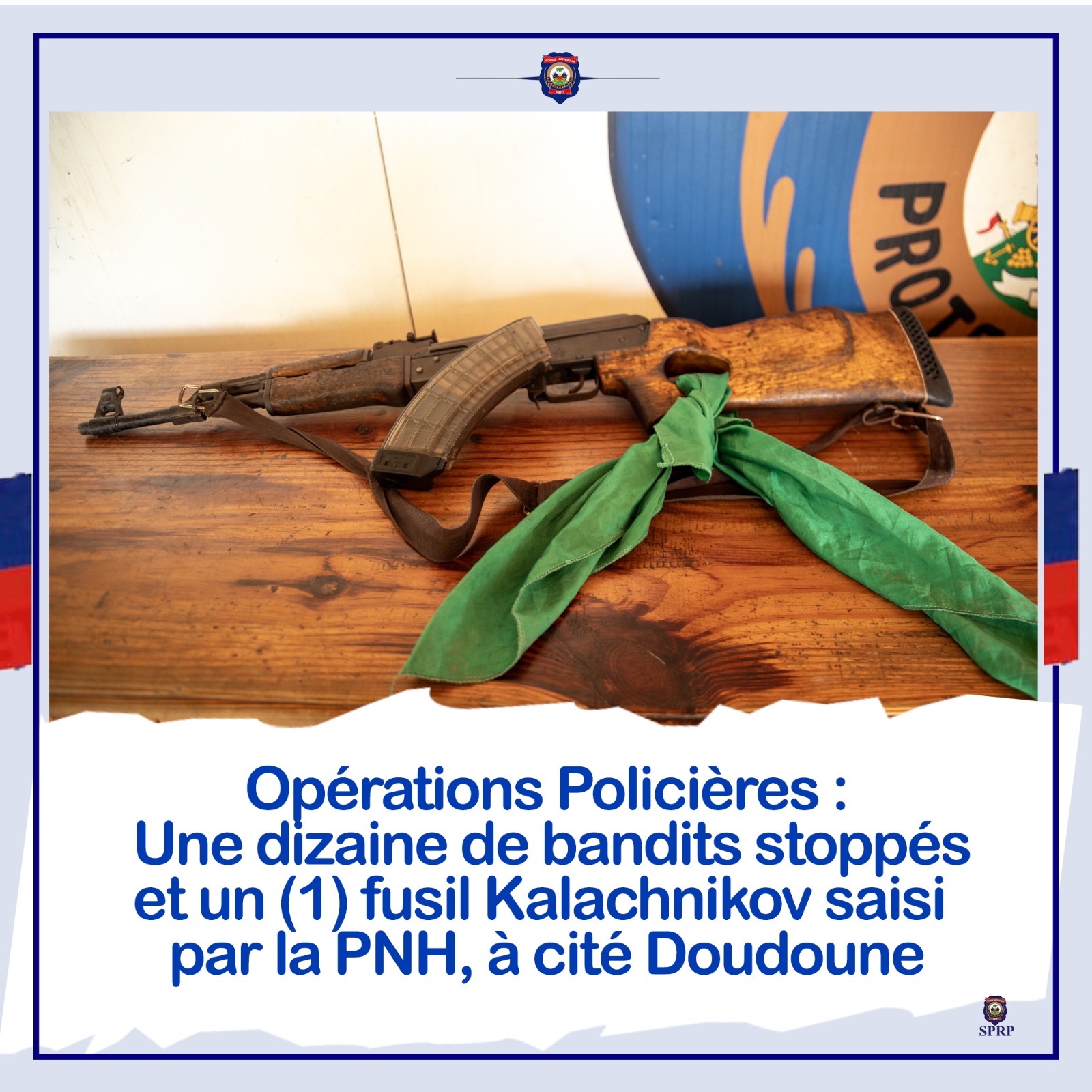 Opération policière : dix bandits tués et un fusil AK47 saisi par la PNH - MAERSK